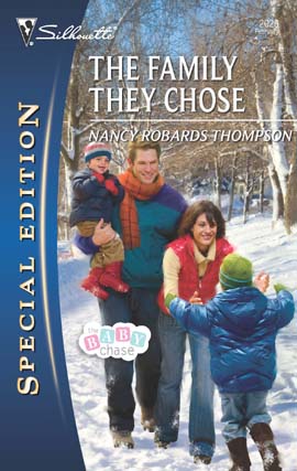 Title details for The Family They Chose by Nancy Robards Thompson - Available